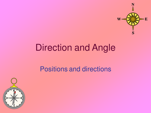 Position and Direction - Year 5 and 6 Angles