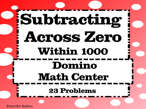 Subtracting across Zero within 1000 Dominoes