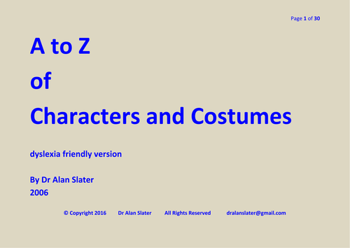 A to Z fo characters and costumes dyslexia friendly version