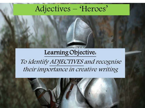 Adjectives based on the theme of HEROES KS3