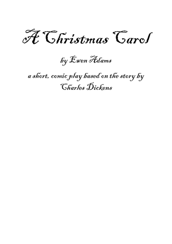 A Christmas Carol - playscript (comedy)