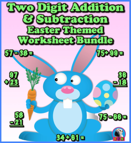 Two Digit Addition and Subtraction Worksheet Bundle - Easter Themed (60 Pages)