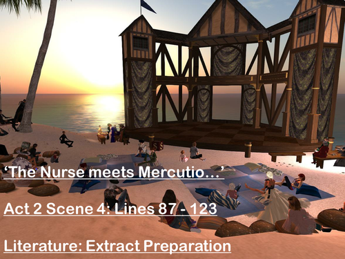 Romeo & Juliet - WJEC/Eduqas - Mercutio and Nurse - Act 2 Sc 4 - Extract Preparation