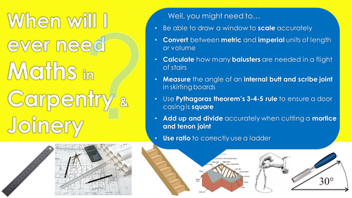 When will I ever need Maths? Carpentry and Joinery