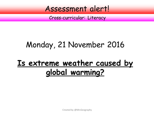Weather and climate assessent - Is extreme weather caused by global warming