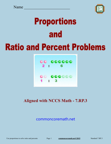 Proportions and Ratio and Percent Problems - 7.RP.3