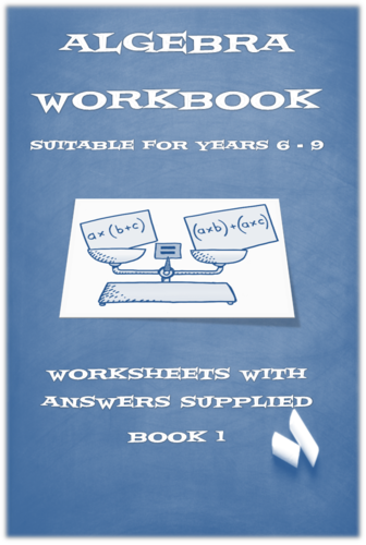 ALGEBRA WORKSHEETS/BOOKLET AND POWERPOINT  LESSONS