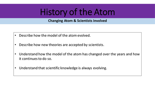History of the atom & scientists