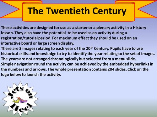 The 2oth Century; An interactive challenge