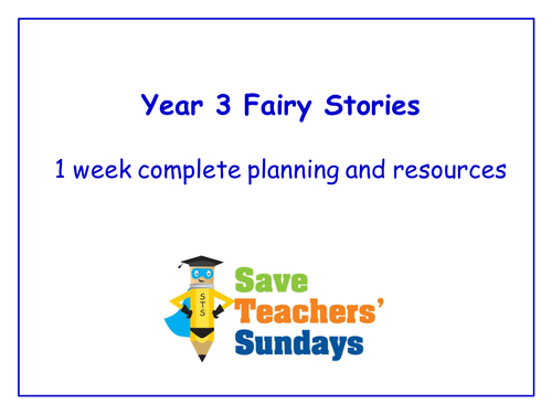 Year 3/4 Fairy Stories Planning and Resources