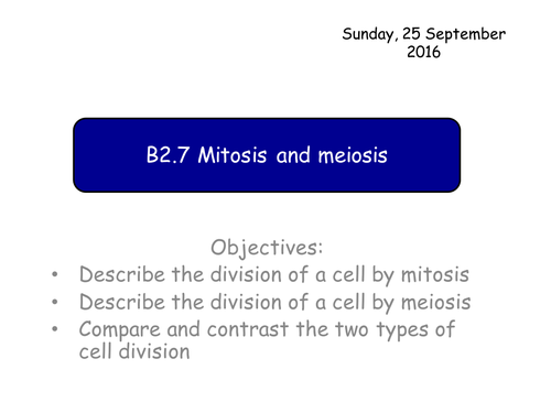 B2.7 Mitosis and meiosis GCSE Biology