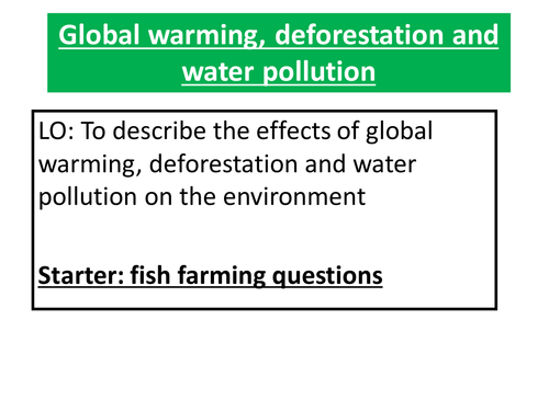 global warming  lesson IGCSE/New AQA/New edexcel