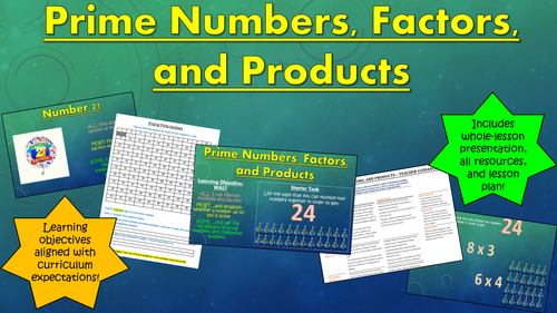 Prime Numbers, Factors, and Products