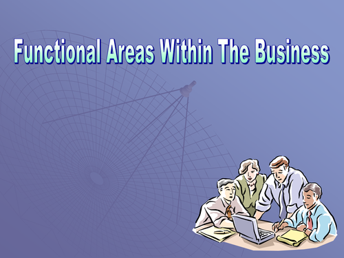 GCSE Business - The Functional Areas of Business