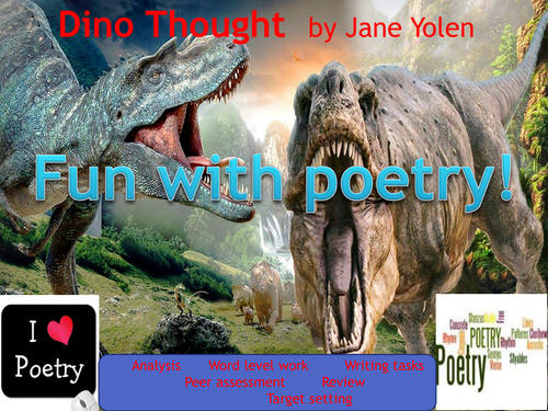 Poetry lesson(s) analysing a short poem about dinosaurs. Ideal for National Poetry Day!