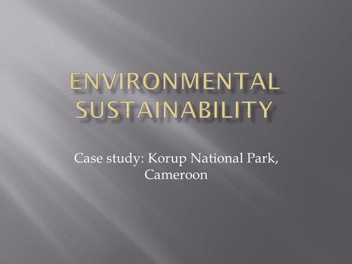 Environmental Sustainability with Korup National Park Case Study