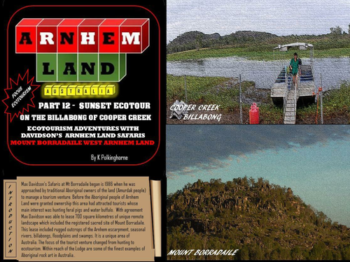 ECOTOURISM ON THE COOPER CREEK FLOODPLAIN - WEST ARNHEM LAND (ARNHEM LAND UNIT 12)