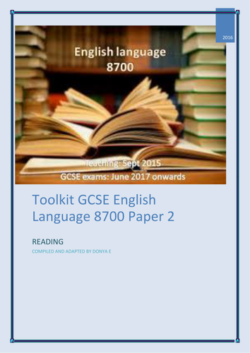 AQA GCSE English Language Exam 8700 Paper 2 Reading: Student Toolkit.