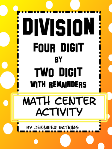 Division with Remainders : Four Digit by Two Digit | Teaching Resources