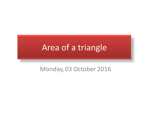 Area of a Triangle and Trapezium