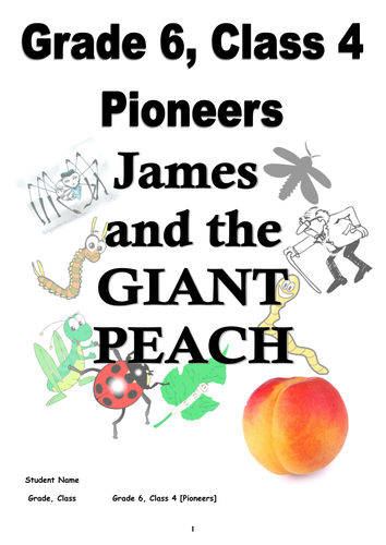 James and the Giant Peach - Student Workbook
