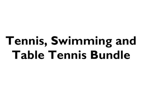 Tennis, Table Tennis and Swimming Schemes