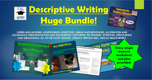 Descriptive Writing Huge Bundle! (All PowerPoints, Lesson Plans, Worksheets, Help-Sheets, Games, and More!)