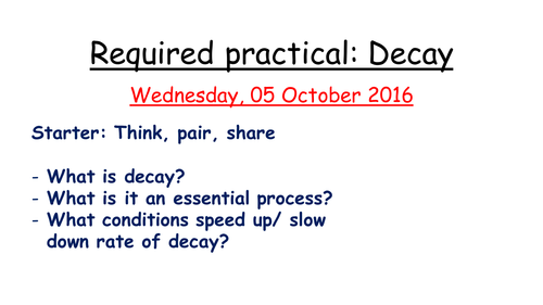 Required practical- Decay- New AQA Biology GCSE- 1-9