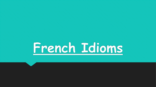 French idioms/Phrases in French