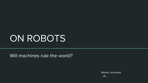 On Robots: Will Machines Rule the World?