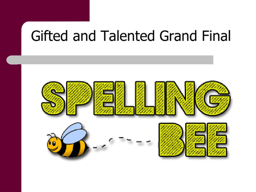 Spelling Bee - Grand Final for most able gifted and talented students