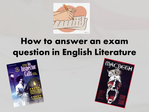 AQA Exam question practice GCSE English Lit- An Inspector Calls and Macbeth