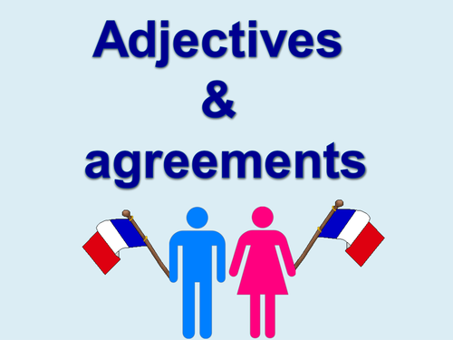 adjectives-agreements-in-french-adjectifs-et-accords-en-fran-ais