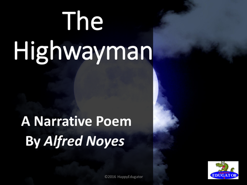 The Highwayman by Alfred Noyes PowerPoint