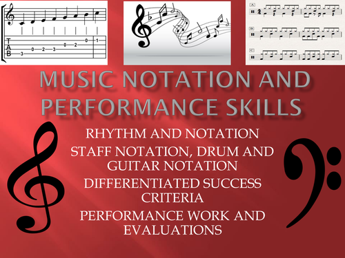 Music Notation and performance skills