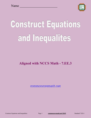 Construct Equations and Inequalities - 7.EE.4