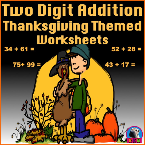 Two Digit Addition - Thanksgiving Themed Worksheets - Horizontal