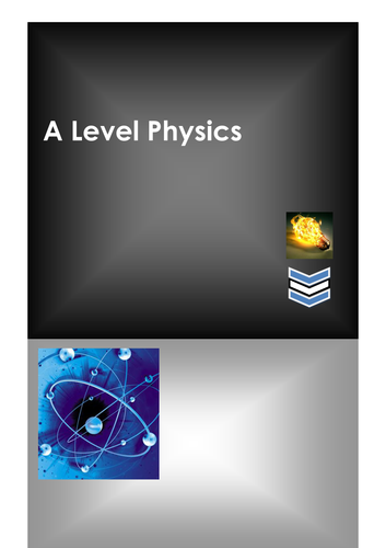 A Level Physics Revision Notes