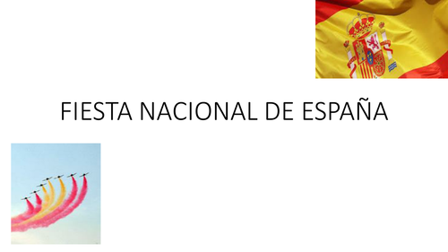 LA FIESTA NACIONAL DE ESPANA