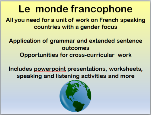 KS 2-3 French: Complete unit of work using French speaking countries for gender and sentence building focus