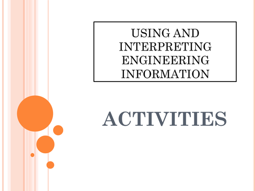 ENGINEERING - Using and Inturpreting Engineering Information