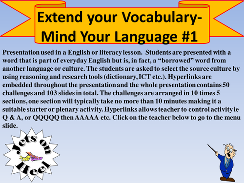 Extend your vocabulary, Mind your language!!
