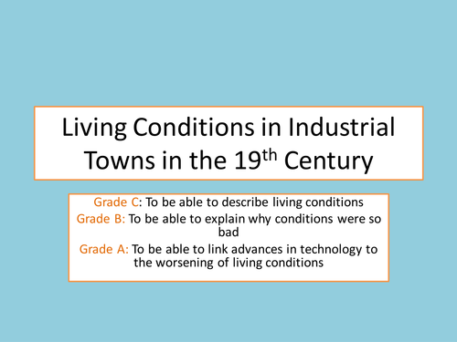 Living Conditions in Industrial Towns