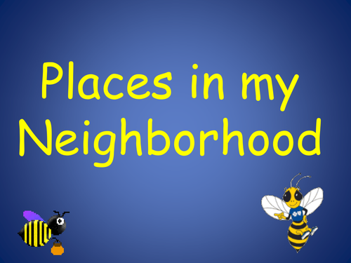 Places in my Neighborhood