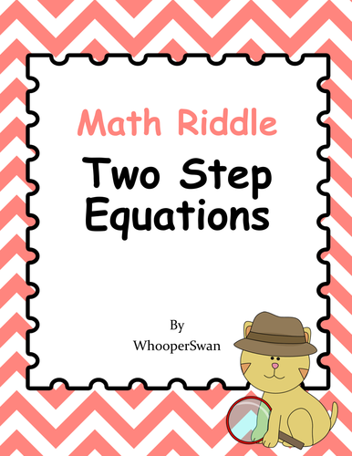 Math Riddle: Two Step Equations