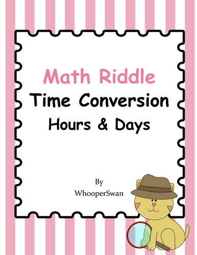 Math Riddle: Time Conversion - Hours & Days
