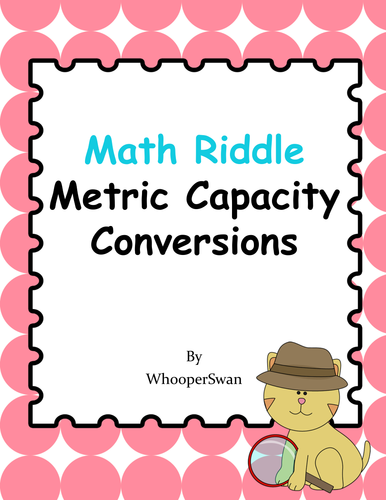 Math Riddle: Metric Capacity Conversions