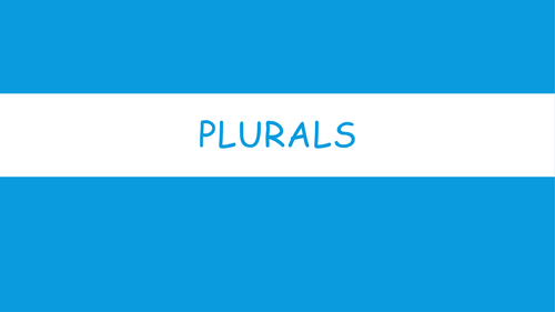 Plurals/Les Pluriels