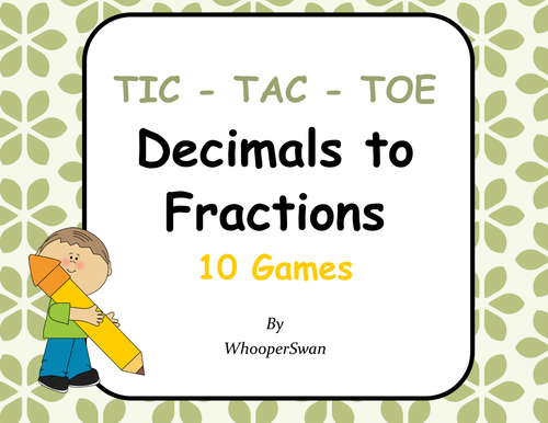 Convert Decimals to Fractions Tic-Tac-Toe