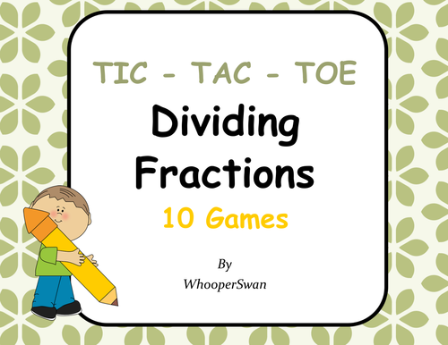 Dividing Fractions Tic-Tac-Toe
